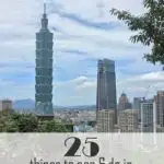 Planning a trip to Taipei? Here you can find 25 amazing things to see and do in Taipei, the capital of Taiwan. This guide will help you plan the perfect Taipei trip! #Taipei #Taiwan