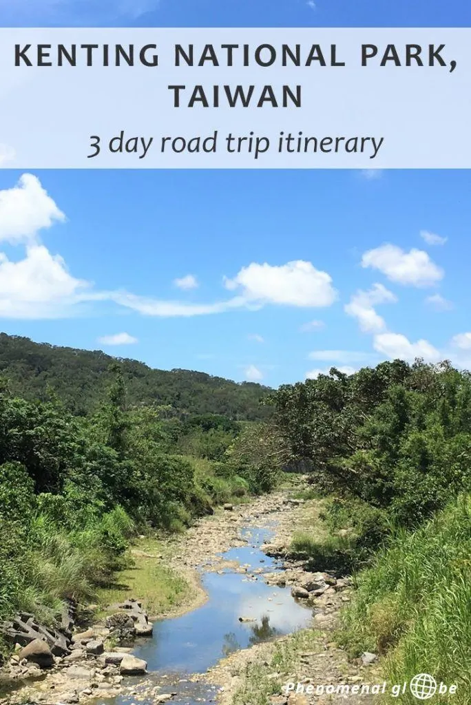 Planning a trip to Kenting National Park, Taiwan? Read about the best things to do in Kenting in this 3 day Kenting itinerary! Includes a map with Kenting highlight, where to stay and transport information (how to get from Kaohsiung to Kenting National Park). #Kenting #Taiwan #travel | What To Do In Kenting | Taiwan Travel