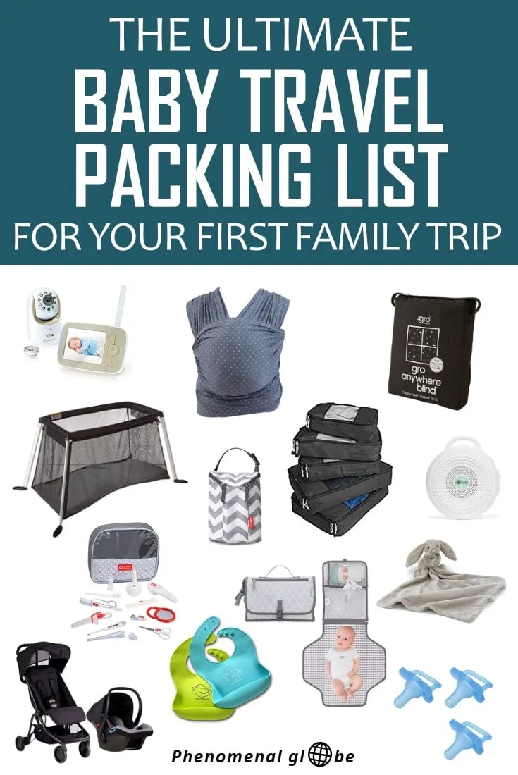 Baby travel essentials: must have items for traveling with baby