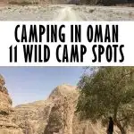 Oman is the perfect country to go camping! Wild camping in Oman is legal and you’ll be able to stay at deserted beaches, in the mountains and sleep in the desert. Check out 11 great campsites (wild camping) and 5 amazing hotels (for when you need to freshen up). #Oman #camping #roadtrip