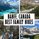 Planning a trip to Banff with kids and are looking for the best Banff family trails? Read about 7 beautiful easy hikes in Banff National Park for families. #Banff #Canada #Hiking