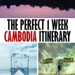 Planning a trip to Cambodia? This detailed one-week Cambodia itinerary includes Kampot, Phnom Penh, and Siem Reap (Angkor Wat) and suggestions where to go in Cambodia when you have more time (Koh Rong, Kampong Chhnang and Battambang). #Cambodia #SoutheastAsia #AngkorWat