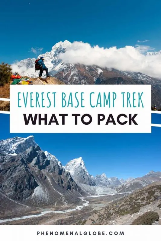 Everest Base Camp Packing List: How To Pack For The EBC Trek