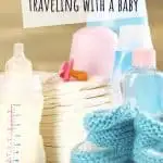 the-ultimate-baby-travel-packing-list-phenomenalglobe.com