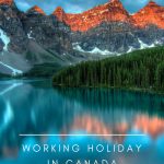 Everything you need to know about a working holiday in Canada. Read about the working holiday visa Canada requirements, salary, the best working holiday jobs in Canada, general tips, and more. Let's dive in!