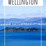 fun-things-to-do-in-Wellington-itinerary-phenomenalglobe.com