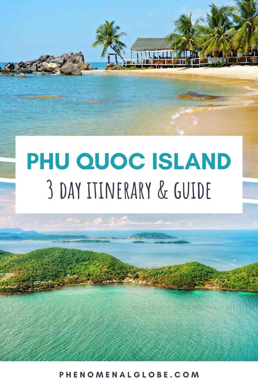 phu-quoc-island-3-day-itinerary-guide-phenomenalglobe.com